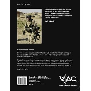 VTAC Green Eyes and Black Rifles: Warriors Guide to the Combat Carbine