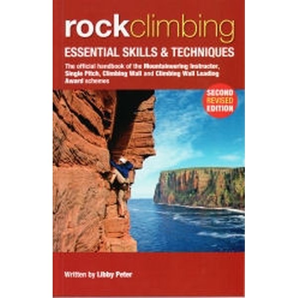 Rock Climbing, Essential Skills & Techniques