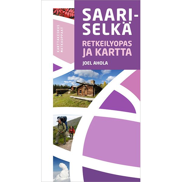Saariselkä Retkeilyopas ja kartta 2015
