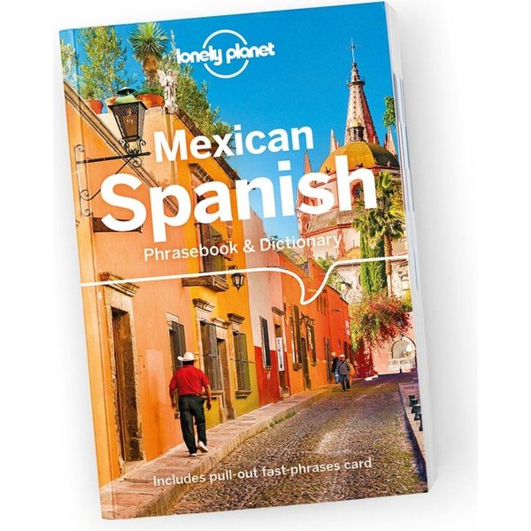 Lonely Planet Mexican Spanish Phrasebook & Dictionary