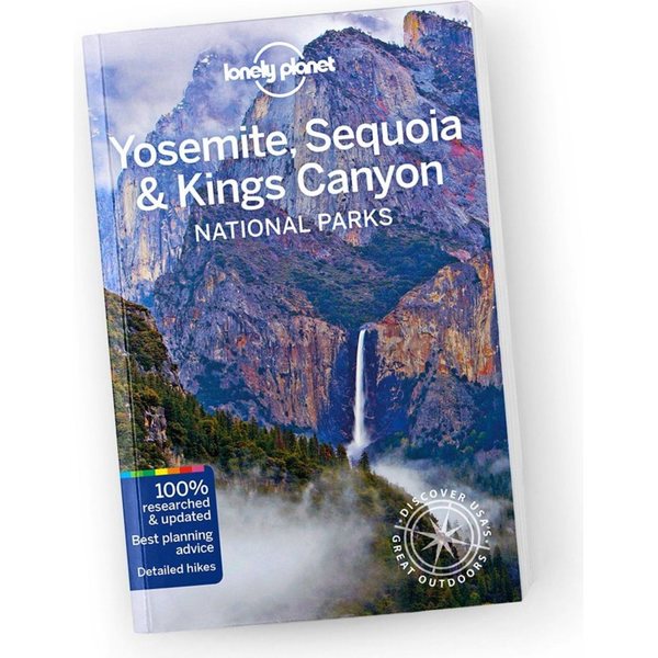 Lonely Planet Yosemite, Sequoia & Kings Canyon National Parks