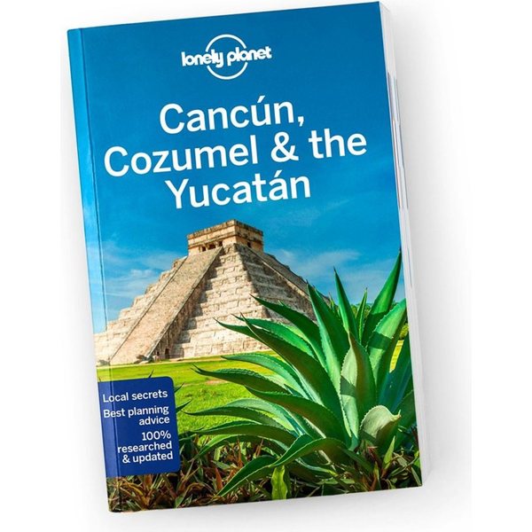 Lonely Planet Cancun, Cozumel & Yucatan